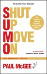 SUMO (Shut Up, Move On), The Straight-Talking Guide to Succeeding in Life, 20th Anniversary Edition