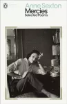 Mercies, Selected Poems