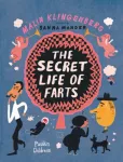 Secret Life of Farts