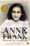 Diary of a Young Girl, The Definitive Edition of the World&rsquo;s Most Famous Diary