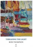 Threading the Light