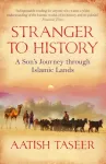 Stranger to History
