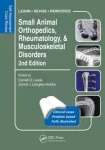 Small Animal Orthopedics, Rheumatology and Musculoskeletal Disorders