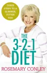 Rosemary Conley&rsquo;s 3-2-1 Diet