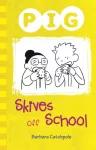Pig Skives off School