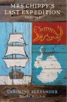 Mrs Chippy's Last Expedition