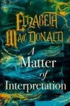 Matter of Interpretation
