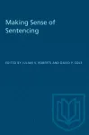 Making Sense of Sentencing