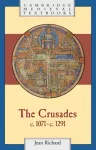 Crusades, c.1071&ndash;c.1291