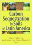 Carbon Sequestration in Soils of Latin America
