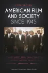 American Film and Society since 1945
