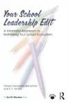 Your School Leadership Edit: A Minimalist Approach to Rethinking Your School Ecosystem