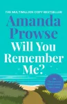 Will You Remember Me?