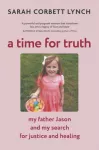 A Time for Truth