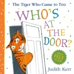 Tiger Who Came To Tea: Who&rsquo;s at the Door?