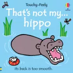 Thats NOT MY Hippo