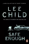 Safe Enough