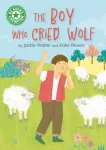 Reading Champion: The Boy who Cried Wolf