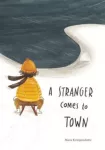 Stranger Comes to Town