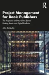 Project Management for Book Publishers