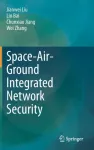 Space-Air-Ground Integrated Network Security
