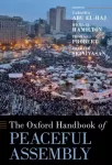 Oxford Handbook of Peaceful Assembly