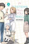 Sister's All You Need., Vol. 14 (light novel)