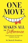 One Move Makes All the Difference