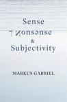 Sense, Nonsense, and Subjectivity