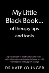 My Little Black Book&hellip; of therapy tips and tools