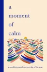 A Moment of Calm