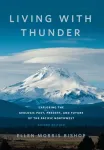 Living with Thunder