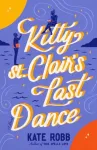 Kitty St. Clair's Last Dance