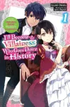 I&rsquo;ll Become a Villainess Who Goes Down in History, Vol. 1 (novel)
