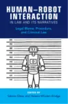 Human&ndash;Robot Interaction in Law and Its Narratives