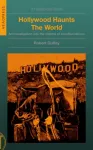 Hollywood Haunts the World