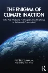 Enigma of Climate Inaction