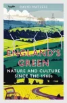 England&rsquo;s Green