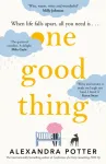 One Good Thing