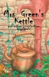 Mrs Green&rsquo;s Kettle and other Lincolnshire Acquittals