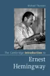 Cambridge Introduction to Ernest Hemingway
