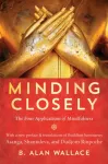 Minding Closely