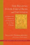 Blazing Inner Fire of Bliss and Emptiness