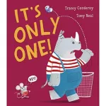 It&rsquo;s Only One!