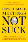 How to Make Meetings Not Suck