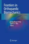 Frontiers in Orthopaedic Biomechanics