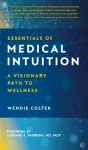 Essentials of Medical Intuition
