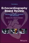 Echocardiography Board Review