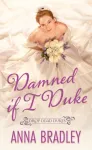 Damned If I Duke