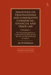 Dalhuisen on Transnational and Comparative Commercial, Financial and Trade Law Volume 1